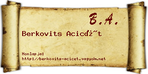 Berkovits Acicét névjegykártya